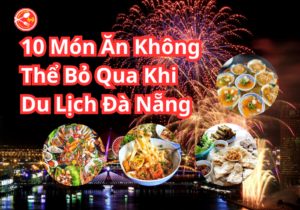 Khám Phá Đặc Sản Đà Nẵng